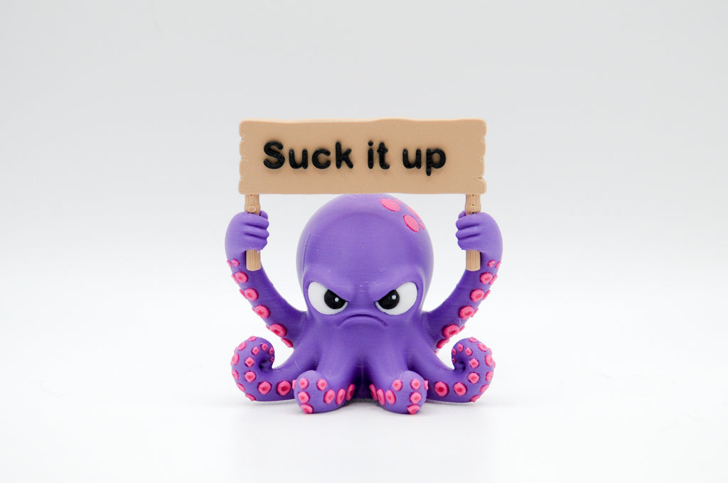 Purple octopus holding a Suck It Up sign
